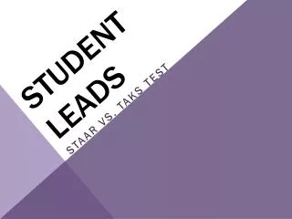 Student leads