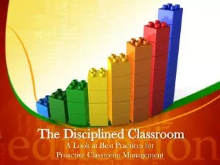 The Disciplined Classroom