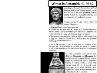 Winter in Alexandria 41-40 BC
