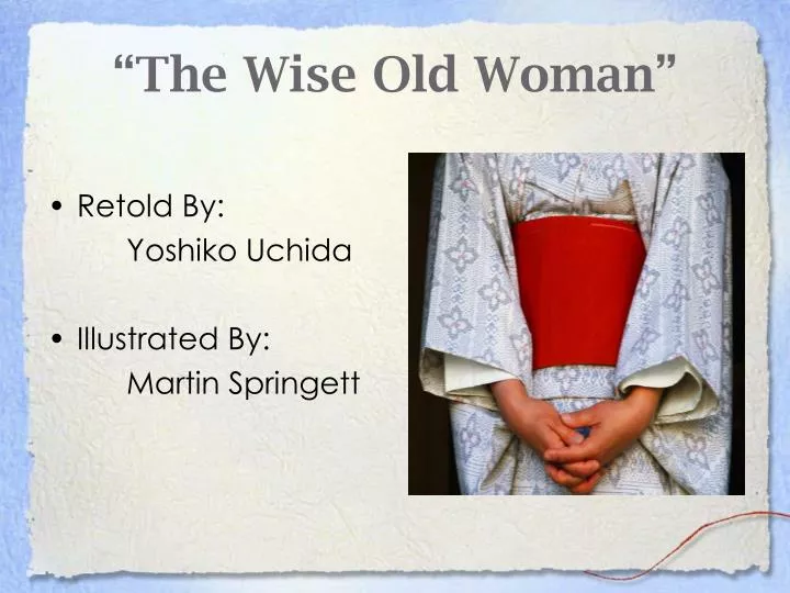 the wise old woman