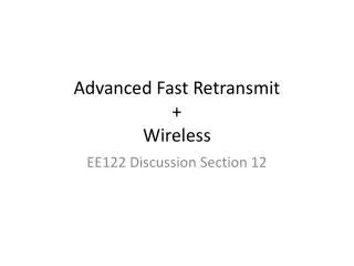 Advanced Fast Retransmit + Wireless