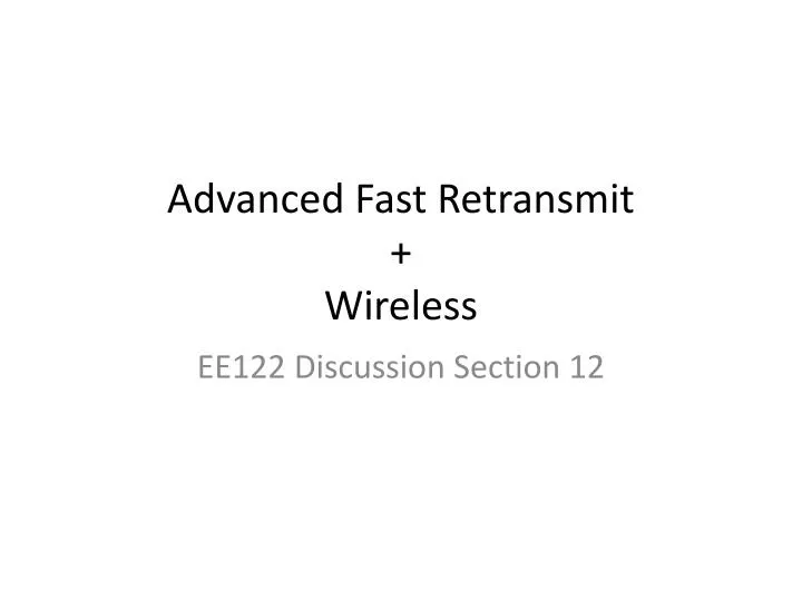 advanced fast retransmit wireless