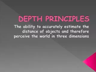 DEPTH PRINCIPLES