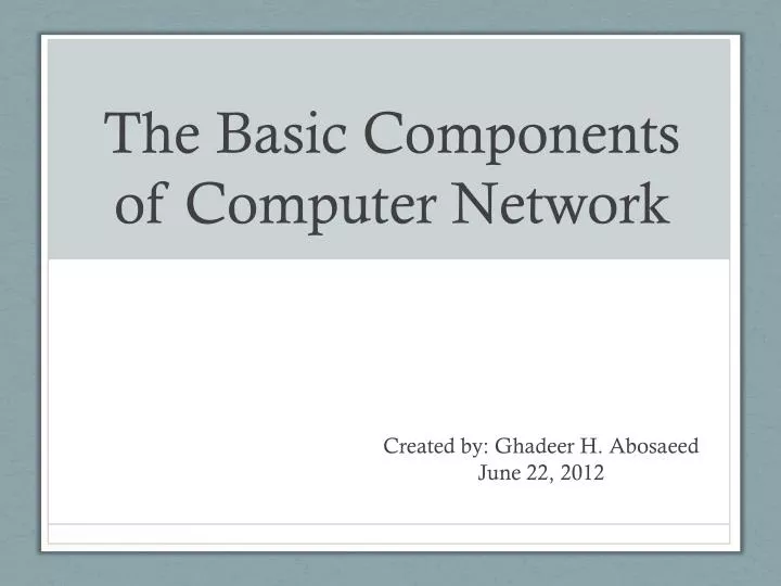 the basic components of computer network
