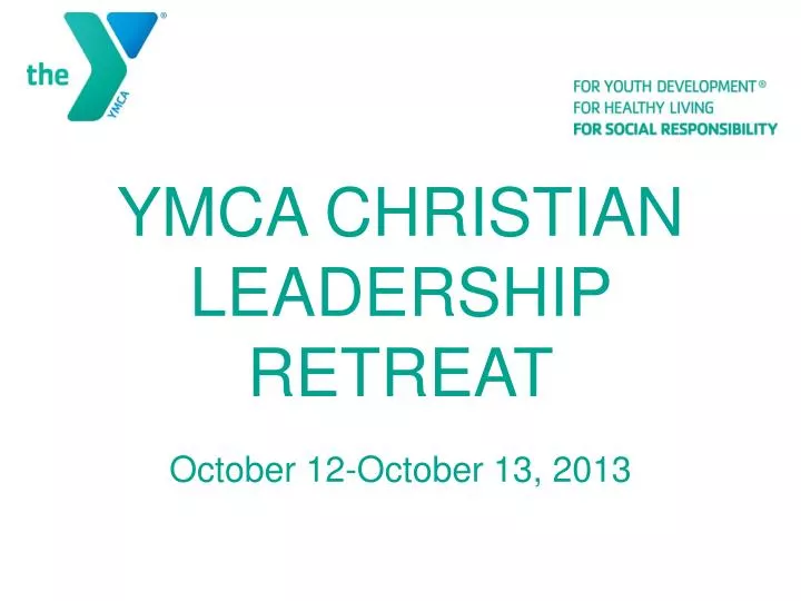 ymca christian leadership retreat