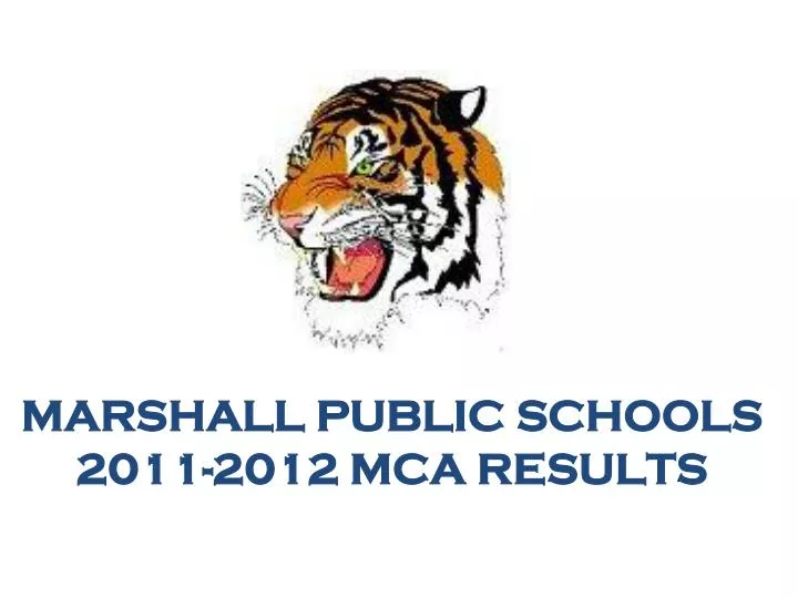 marshall public schools 2011 2012 mca results