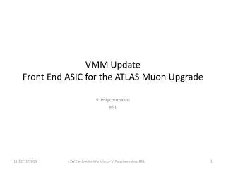 VMM Update Front End ASIC for the ATLAS Muon Upgrade