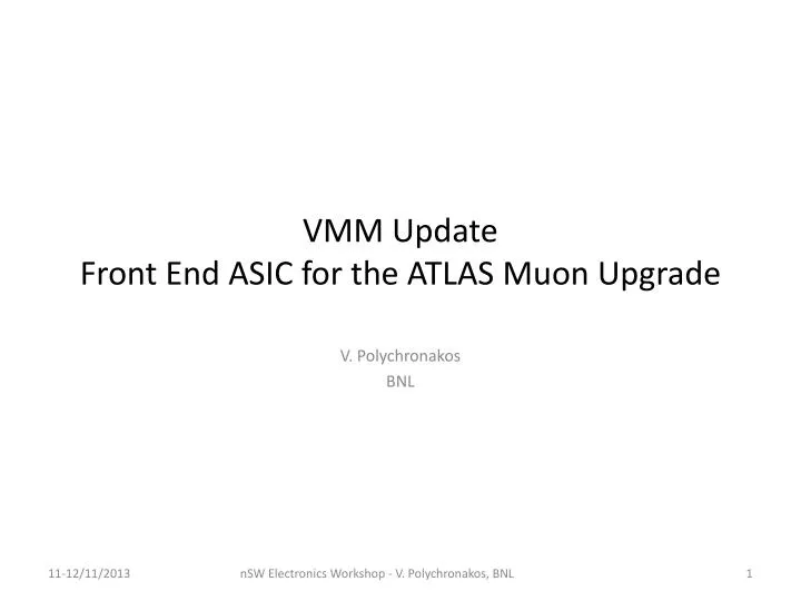 vmm update front end asic for the atlas muon upgrade