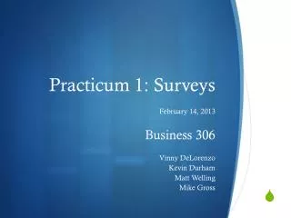 Practicum 1: Surveys