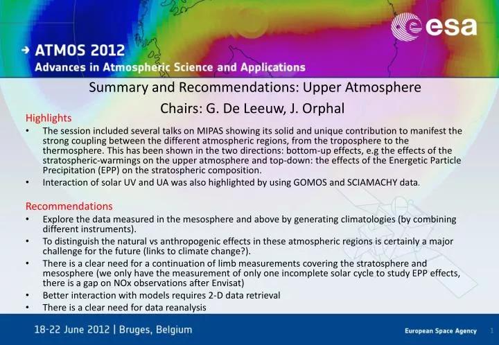 summary and r ecommendations upper atmosphere chairs g de leeuw j orphal