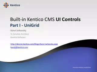 Built-in Kentico CMS UI Controls Part I - UniGrid