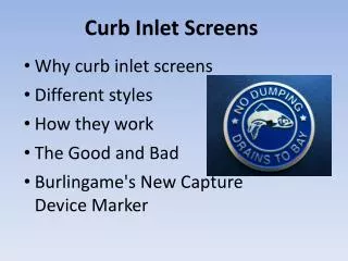 Curb Inlet Screens