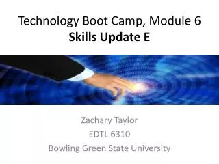 Technology Boot Camp, Module 6 Skills Update E