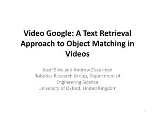 Video Google: A Text Retrieval Approach to Object Matching in Videos