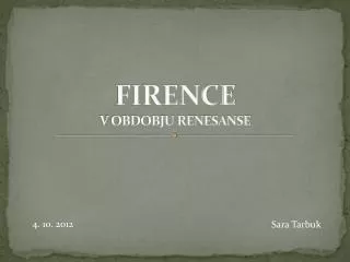 firence v obdobju renesanse