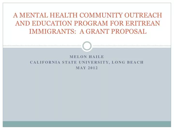 a mental health community outreach and education program for eritrean immigrants a grant proposal