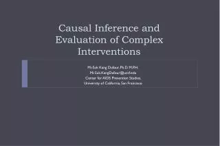 Causal Inference and Evaluation of Complex Interventions