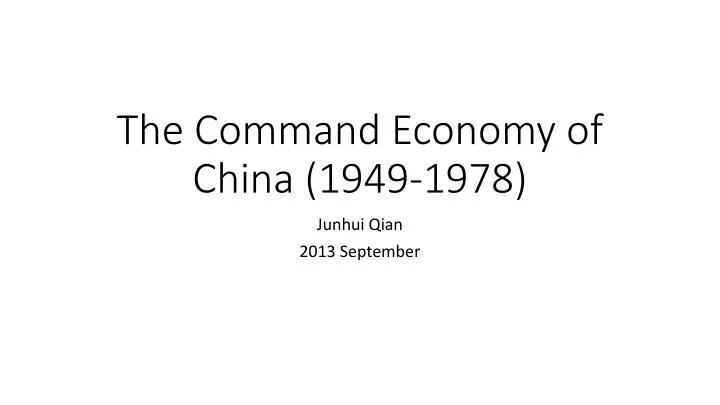 the command economy of china 1949 1978