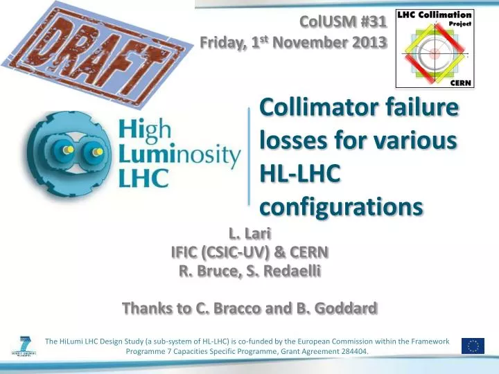 collimator failure losses for various hl lhc configurations