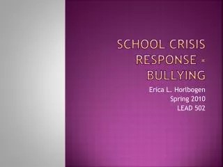 School Crisis Response - Bullying
