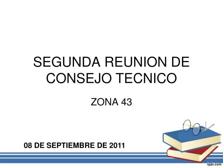 segunda reunion de consejo tecnico