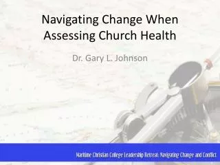 Navigating Change When Assessing Church Health