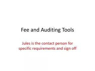 Fee and Auditing Tools