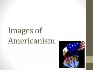 Images of Americanism