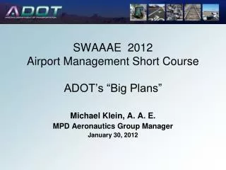 SWAAAE 2012 Airport Management Short Course