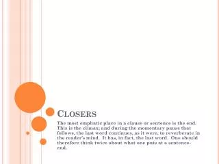 closers