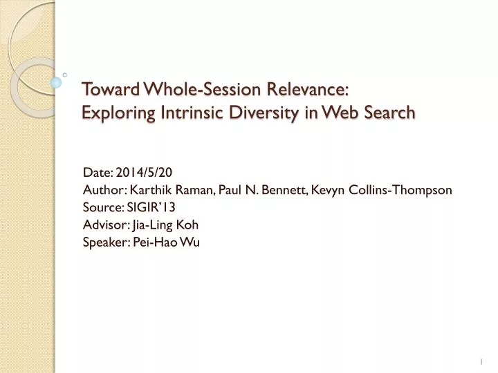 toward whole session relevance exploring intrinsic diversity in web search