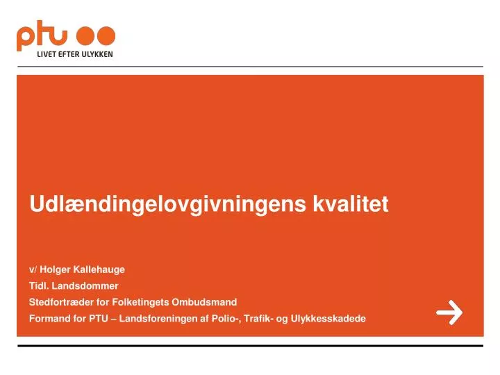 udl ndingelovgivningens kvalitet