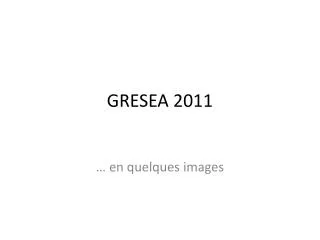 gresea 2011
