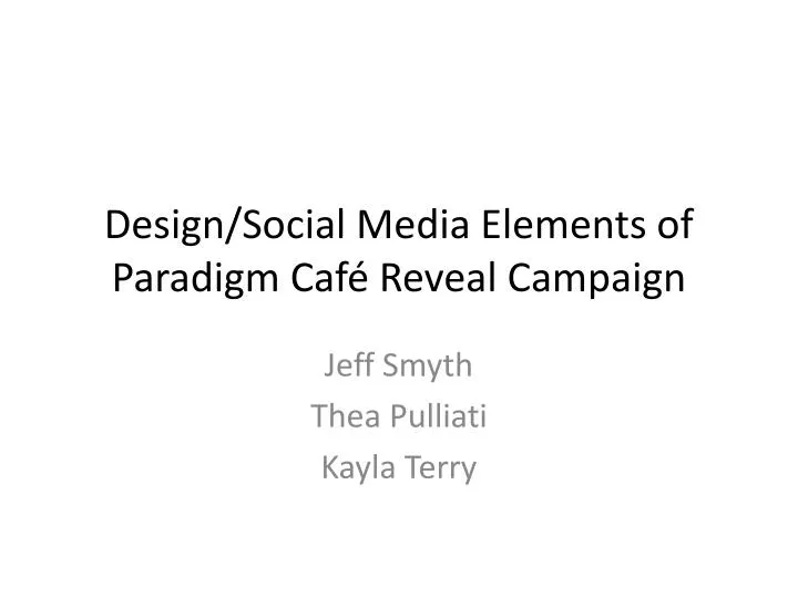 design social media elements of paradigm caf reveal campaign