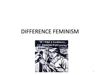 DIFFERENCE FEMINISM