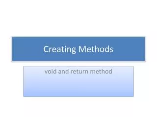Creating Methods