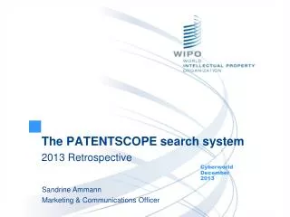 The PATENTSCOPE search system 2013 Retrospective
