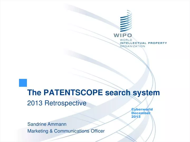 the patentscope search system 2013 retrospective