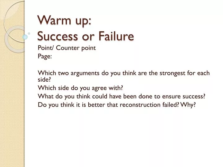 warm up success or failure