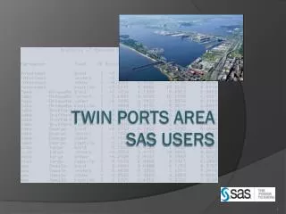 Twin Ports Area SAS Users