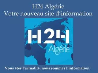 H24 Algérie Votre nouveau site d’information