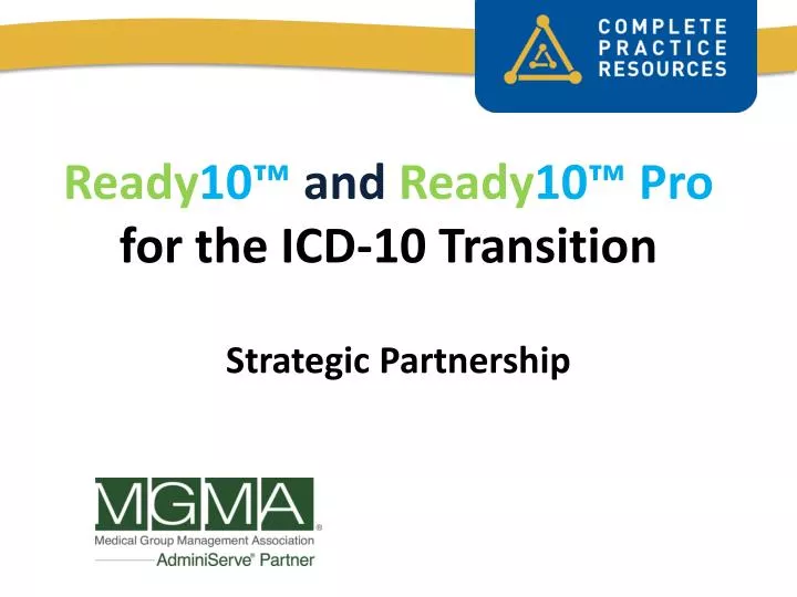 ready 10 and ready 10 pro for the icd 10 transition