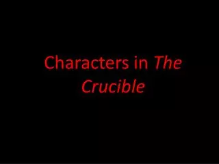 Characters in The Crucible