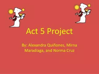 Act 5 Project