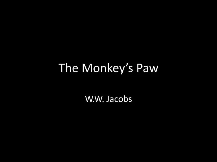 the monkey s paw