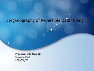 Steganography of Reversible Data Hiding