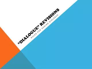 dialogue revisions