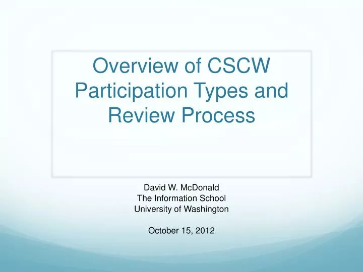 overview of cscw participation types and review process