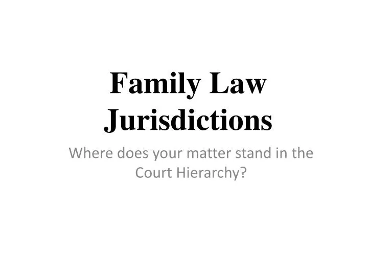 family law jurisdictions