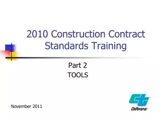 2010 Construction Contract Standards Training